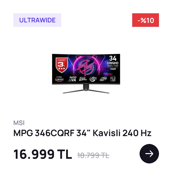 MSI MPG 346CQRF 34" Kavisli 240 Hz 16.999 TL